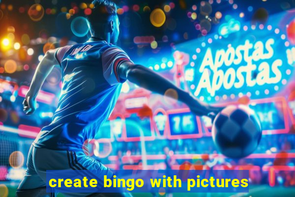 create bingo with pictures